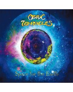 Ozric Tentacles - Space For The Earth (Reissue 2024) CD