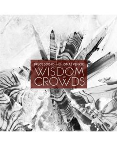 Bruce Soord & Jonas Renkse - Wisdom Of Crowds CD