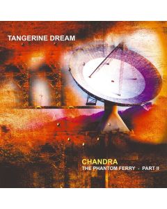 Tangerine Dream - Chandra: The Phantom Ferry (Part 2) LP