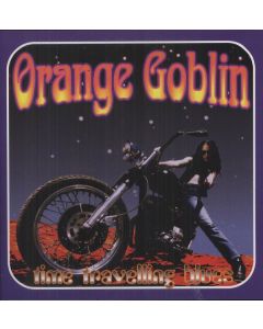 Orange Goblin - Time Travelling Blues LP