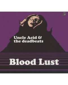 Uncle Acid & The Deadbeats - Blood Lust (Limited Edition) CD