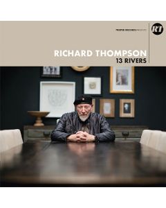 Richard Thompson - 13 Rivers LP