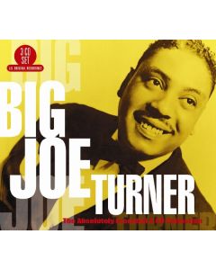 Big Joe Turner (1911-1985) - Absolutely Essential CD