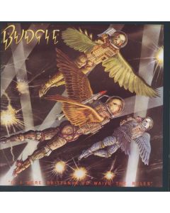 Budgie - If I Were Brittania I'd Waive The Rules CD