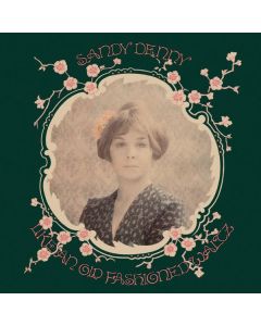 Sandy Denny (1947-1978) - Like An Old Fashioned Waltz (180g) LP