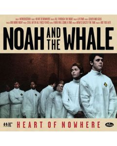 Noah & The Whale - Heart Of Nowhere (180g) LP