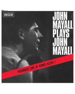 John Mayall - Plays John Mayall - Live At The Klooks Kleek (180g) (Mono) LP