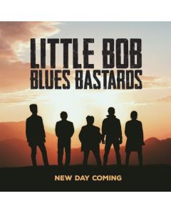 Little Bob Blues Bastards - New Day Coming CD