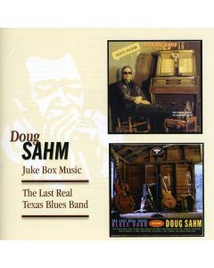 Doug Sahm - Juke Box Music / The Last Real Texas Blues Band CD