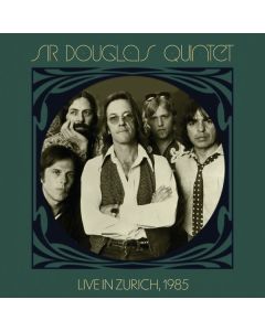 Sir Douglas Quintet - Live In Zürich 1985 CD