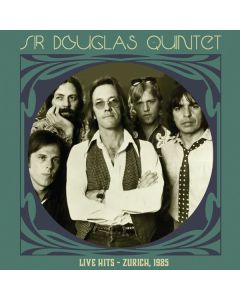Sir Douglas Quintet - Live Hits - Zürich 1985 (Clear Green Vinyl) LP