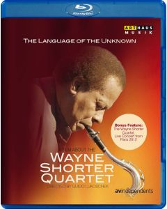 Wayne Shorter (1933-2023) - The Language Of The Unknown: A Film About The Wayne Shorter Quartet BR