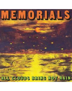Memorials - All Clouds Bring Not Rain CD