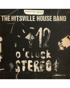 Wreckless Eric - The Hitsville House Band »12 O'Clock Stereo« LP