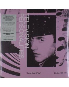 Television Personalities (TV Personalities) - Some Kind Of Trip: Singles 1990 - 1994 LP