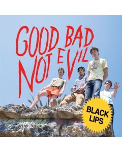 Black Lips - Good Bad Not Evil (Deluxe Edition) (Black Vinyl) LP
