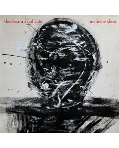 The Dream Syndicate - Medicine Show (40th Anniversary) (Reissue) LP