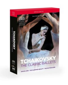 Royal Ballet Covent Garden: Tschaikowsky - The Classic Ballets DVD