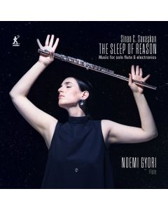 Sinan Carter Savaskan - The Sleep of Reason - Musik für Flöte & Elektronik (180g) LP
