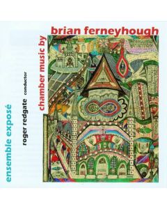 Brian Ferneyhough - Kammermusik CD