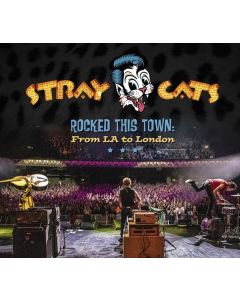 Stray Cats - Rocked This Town: From LA To London CD