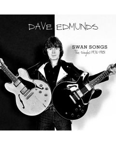 Dave Edmunds - Swan Songs: The Singles 1976 - 1981 CD