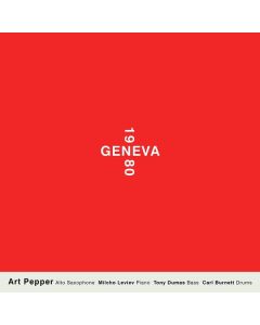 Art Pepper (1925-1982) - Geneva 1980 CD