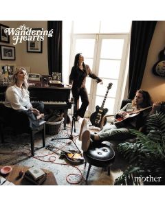 The Wandering Hearts - Mother CD