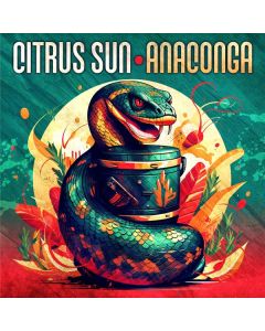 Citrus Sun - Anaconga LP