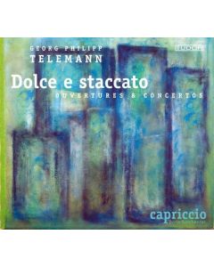Georg Philipp Telemann (1681-1767) - Ouvertüren & Concerti "Dolce e staccato" CD
