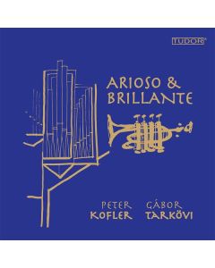 Musik für Trompete & Orgel "Arioso & Brillante" SACD