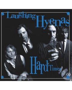 Laughing Hyenas - Hard Times & Crawl / Covers LP