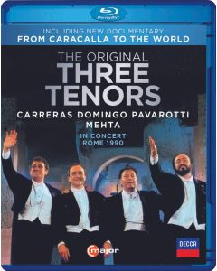 Die drei Tenöre in Concert, Rom Juli 1990 (mit Dokumentation "From Caracalla to the World") BR