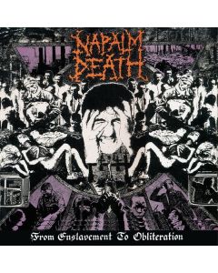 Napalm Death - From Enslavement To Obliteration LP