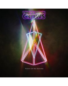 Those Damn Crows - Point Of No Return CD