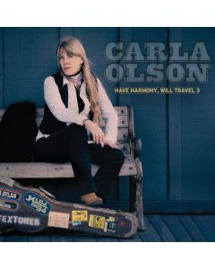 Carla Olson - Have Harmony, Will Travel 3 CD