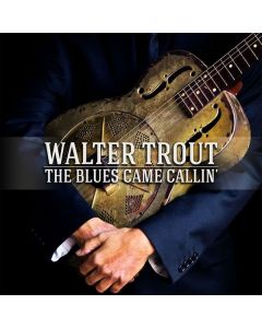 Walter Trout - The Blues Came Callin' (Deluxe Edition) CD