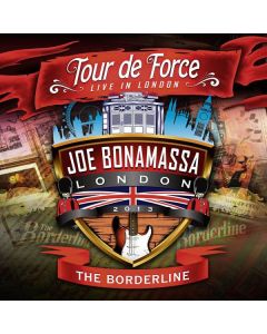 Joe Bonamassa - Tour De Force: Live In London, The Borderline 2013 CD