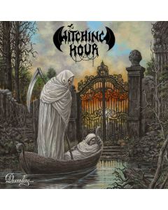 Witching Hour - Descending... Where Time Has Ceased To Exist CD