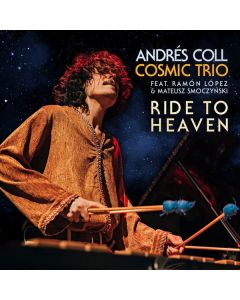 Andrés Coll - Ride To Heaven CD