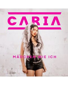Caria - Mädchen wie ich CD
