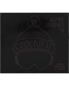 Various Artists - Alpine Grooves 14 coolnest (Kristallhütte) CD