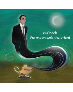 Waldeck - The Moon And The Orient CD