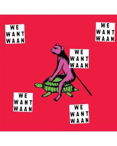 Waan - We Want Waan LP