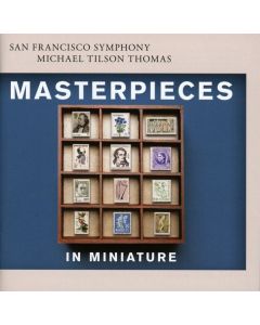 San Francisco Symphony - Masterpieces in Miniature SACD