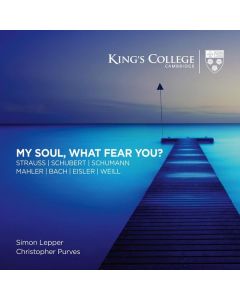 Christopher Purves & Simon Lepper - My Soul, What Fear You? CD