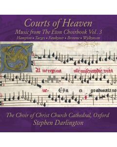 Christ Church Cathedral Choir - Choirs of Angels (Music from the Eton Choirbook Vol.3) CD