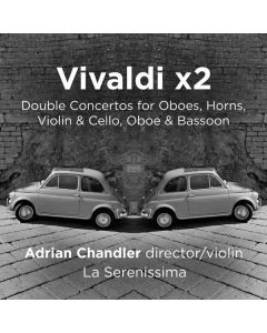Antonio Vivaldi (1678-1741) - Konzerte für mehrere Instrumente . "Vivaldi x2" Vol.1 CD