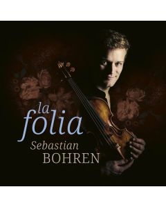 Sebastian Bohren - La Folia CD