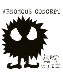 Venomous Concept - Kick Me Silly VC III CD